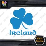 Ireland Clover Shamrock Over Name Country 3 Leaves Logo Decals Stickers Vinyl - Image 11