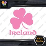Ireland Clover Shamrock Over Name Country 3 Leaves Logo Decals Stickers Vinyl - Image 21