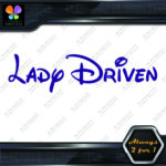 Lady Driven Walt Princess Banner Tuning Girl Power JDM Vinyl Decals Stickers - Image 12