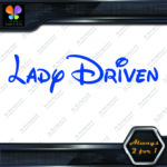 Lady Driven Walt Princess Banner Tuning Girl Power JDM Vinyl Decals Stickers - Image 10