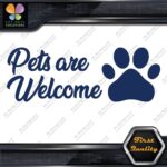 Pets Are Welcome Door Sign Message Stores Restaurant Shops Decals Stickers Vinyl - Image 13