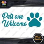 Pets Are Welcome Door Sign Message Stores Restaurant Shops Decals Stickers Vinyl - Image 14