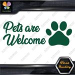Pets Are Welcome Door Sign Message Stores Restaurant Shops Decals Stickers Vinyl - Image 16