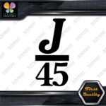 Compatible J 45 Boats J45 Sailing Boating Sports Logo Decals Stickers Vinyl