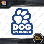 Dog On Board Paw Print Hollow Dogs Animal Love Sign Decals Stickers Vinyl - Image 11