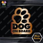 Dog On Board Paw Print Hollow Dogs Animal Love Sign Decals Stickers Vinyl - Image 19