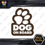 Dog On Board Paw Print Hollow Dogs Animal Love Sign Decals Stickers Vinyl - Image 24