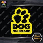 Dog On Board Paw Print Hollow Dogs Animal Love Sign Decals Stickers Vinyl - Image 6
