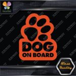 Dog On Board Paw Print Hollow Dogs Animal Love Sign Decals Stickers Vinyl - Image 7