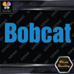 Compatible Bobcat Name Only Logo Loaders Machinery Vinyl Decals Stickers - Image 11