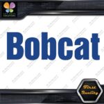 Compatible Bobcat Name Only Logo Loaders Machinery Vinyl Decals Stickers - Image 12