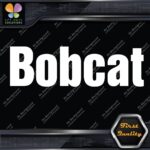 Compatible Bobcat Name Only Logo Loaders Machinery Vinyl Decals Stickers - Image 4