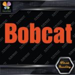 Compatible Bobcat Name Only Logo Loaders Machinery Vinyl Decals Stickers - Image 8