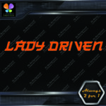 Lady Driven Japanese Josei Banner Tuning Girl Power JDM Vinyl Decals Stickers - Image 12