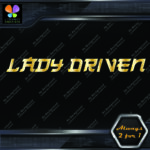 Lady Driven Japanese Josei Banner Tuning Girl Power JDM Vinyl Decals Stickers - Image 19