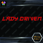 Lady Driven Japanese Josei Banner Tuning Girl Power JDM Vinyl Decals Stickers - Image 21