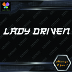 Lady Driven Japanese Josei Banner Tuning Girl Power JDM Vinyl Decals Stickers - Image 5