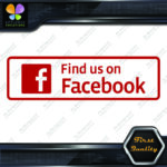 Find Us on Facebook Sign Written Message Logo Vinyl Decals Stickers - Image 12