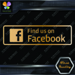 Find Us on Facebook Sign Written Message Logo Vinyl Decals Stickers - Image 13