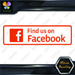 Find Us on Facebook Sign Written Message Logo Vinyl Decals Stickers - Image 20