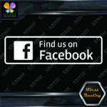 Find Us on Facebook Sign Written Message Logo Vinyl Decals Stickers - Image 3
