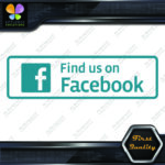 Find Us on Facebook Sign Written Message Logo Vinyl Decals Stickers - Image 9